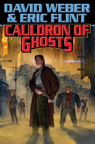 - Honor Harrington universe Book 3) - Cauldron of Ghosts (Crown of Slaves