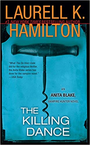 The Killing Dance (Anita Blake - Vampire Hunter