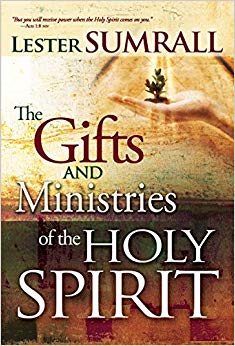 The Gifts and Ministries of the Holy Spirit